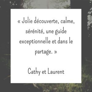 avis sylvothérapie Cathy et Laurent